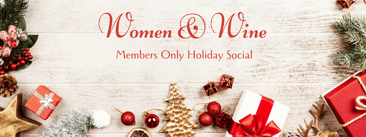 Women + Wine Holiday Social 2025 banner